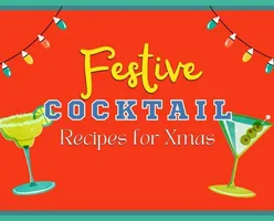 Festive Cocktails Recipes for Christmas